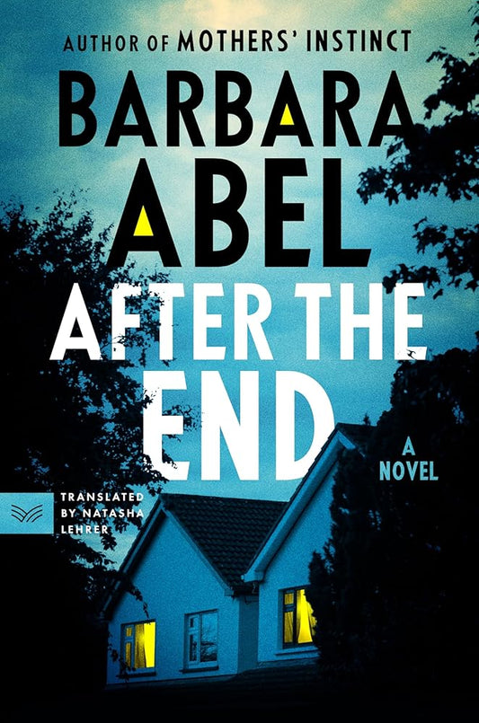 After the End: A Novel cover image