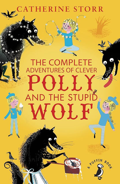The Complete Adventures of Clever Polly and the Stupid Wolf cover image