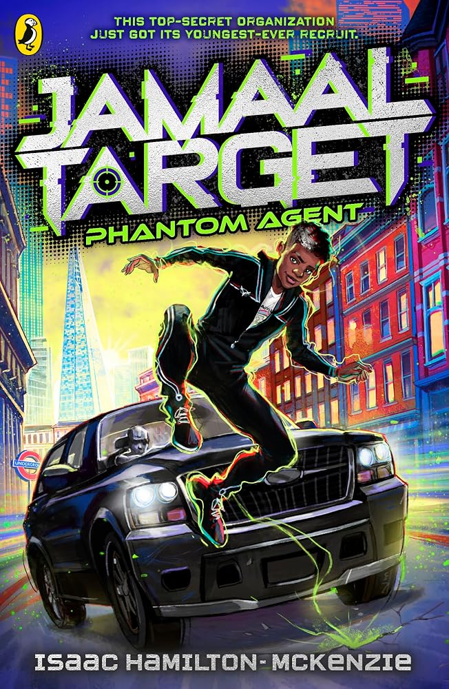 Jamaal Target: PHANTOM Agent: The new fast-paced action-adventure series with a superhero twist! cover image