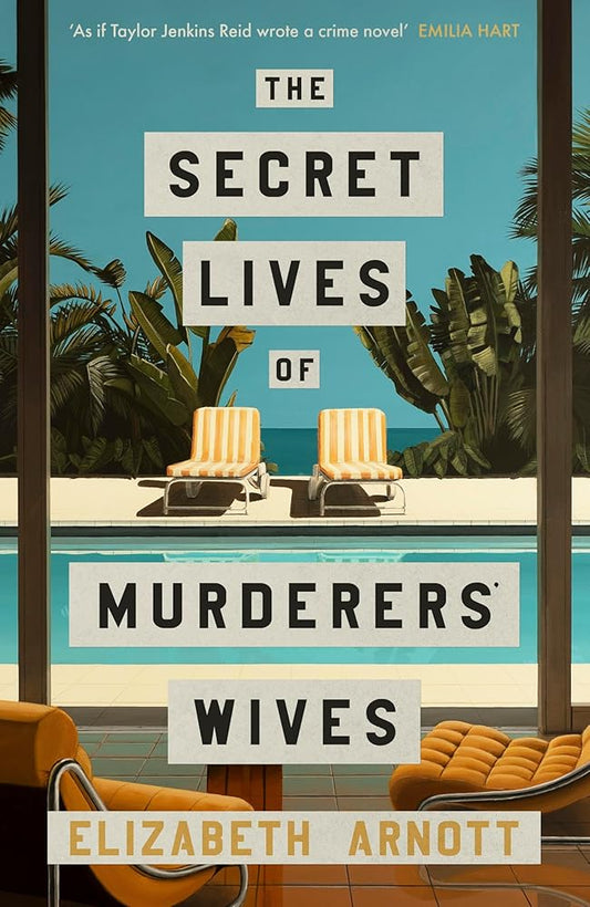 The Secret Lives of Murderers' Wives: The must-read new crime mystery and GMA Book Club pick – the perfect holiday thriller cover image