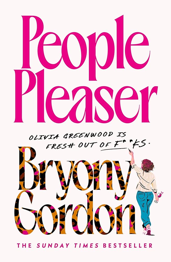 People Pleaser: The funny and highly relatable new novel from the Sunday Times bestselling author of Mad Woman cover image
