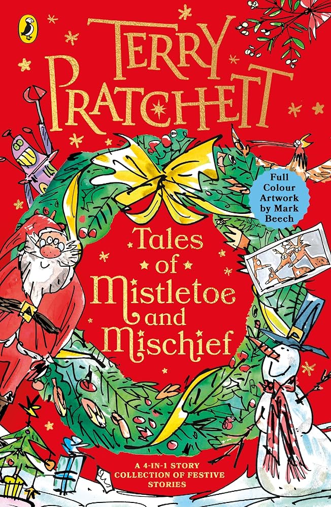 Tales of Mistletoe and Mischief: Fantastical and funny children's stories from the bestselling author cover image