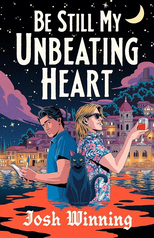 Be Still My Unbeating Heart: The sizzling Queer mystery-filled vampire romance, the perfect paranormal romcom for Autumn cover image