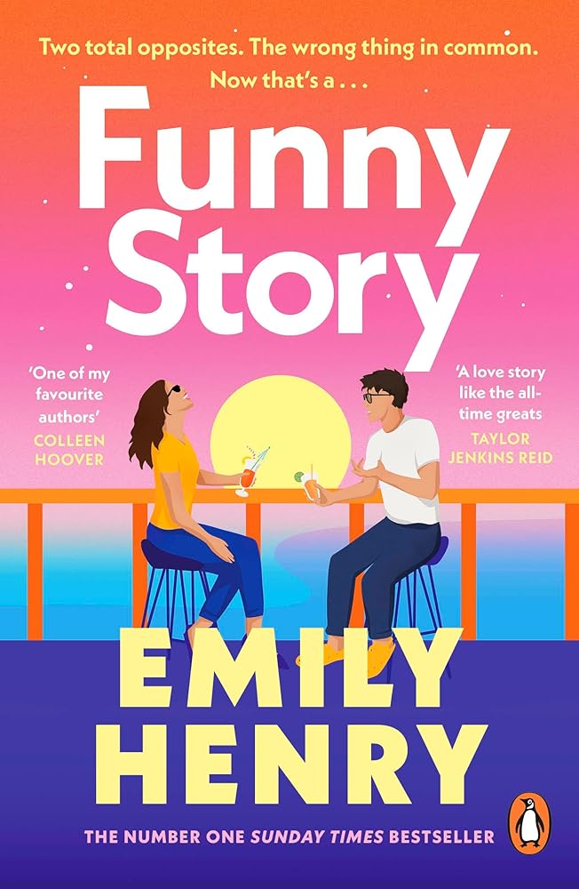 Funny Story: The Sunday Times bestselling steamy romance from the author of Beach Read cover image