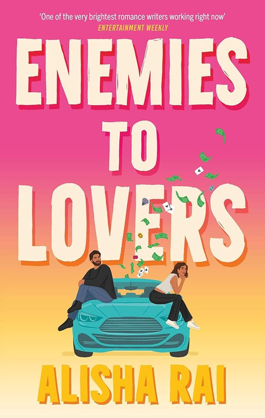 Enemies to Lovers: a forced-proximity, road-trip romcom with high stakes, emotion and a sizzling slow burn cover image