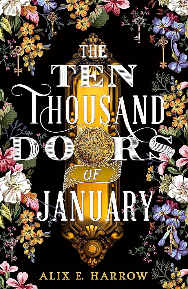 The Ten Thousand Doors of January: A spellbinding tale of love and longing, the perfect escape this winter cover image
