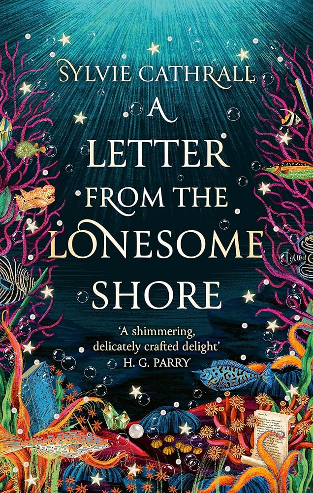 A Letter from the Lonesome Shore: the enchanting and heart-warming magical academia romance! cover image