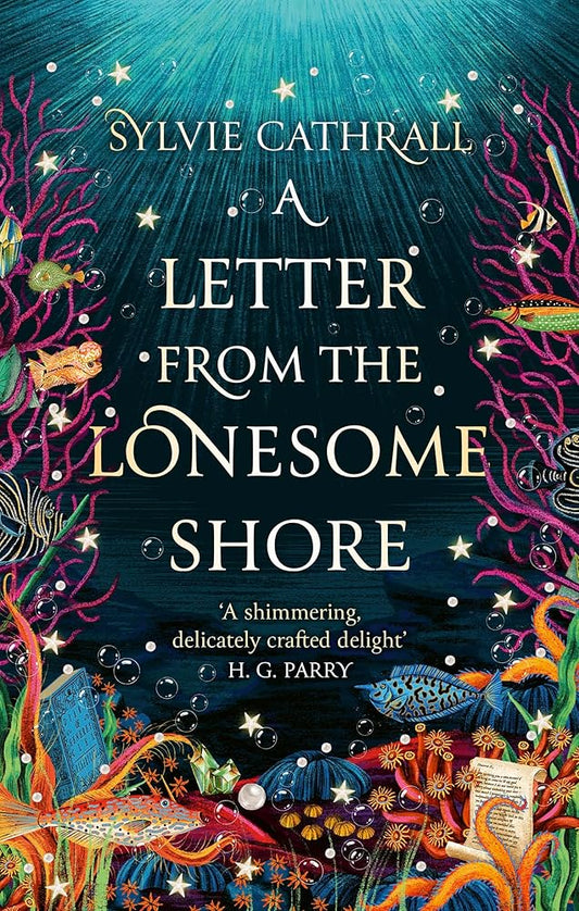 A Letter from the Lonesome Shore: the enchanting and heart-warming magical academia romance! cover image