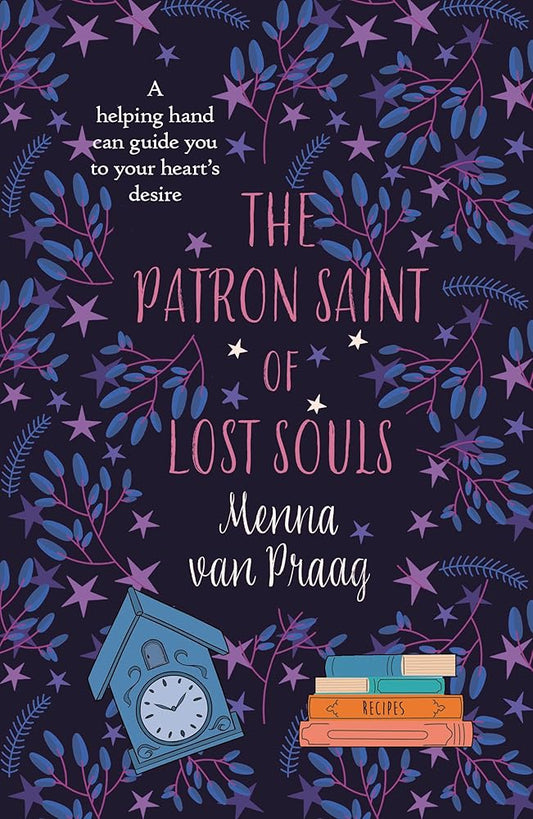 The Patron Saint of Lost Souls: The bewitching novel of getting your heart's desire (Magical Cambridge) cover image