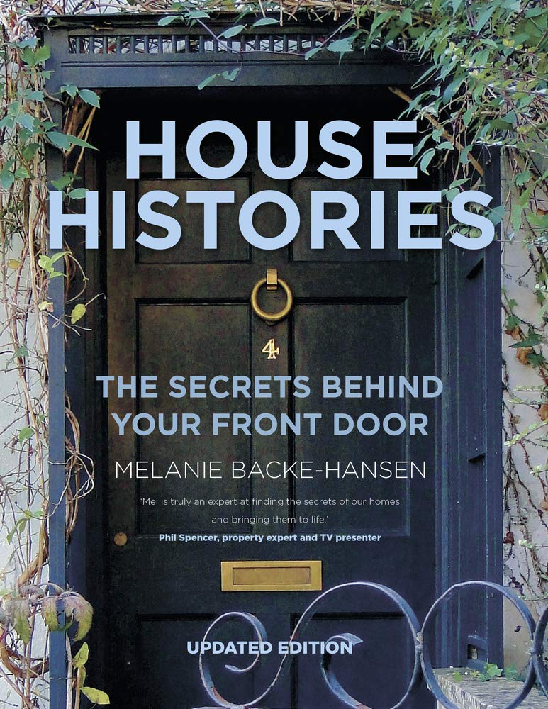 House Histories: The Secrets Behind Your Front Door cover image