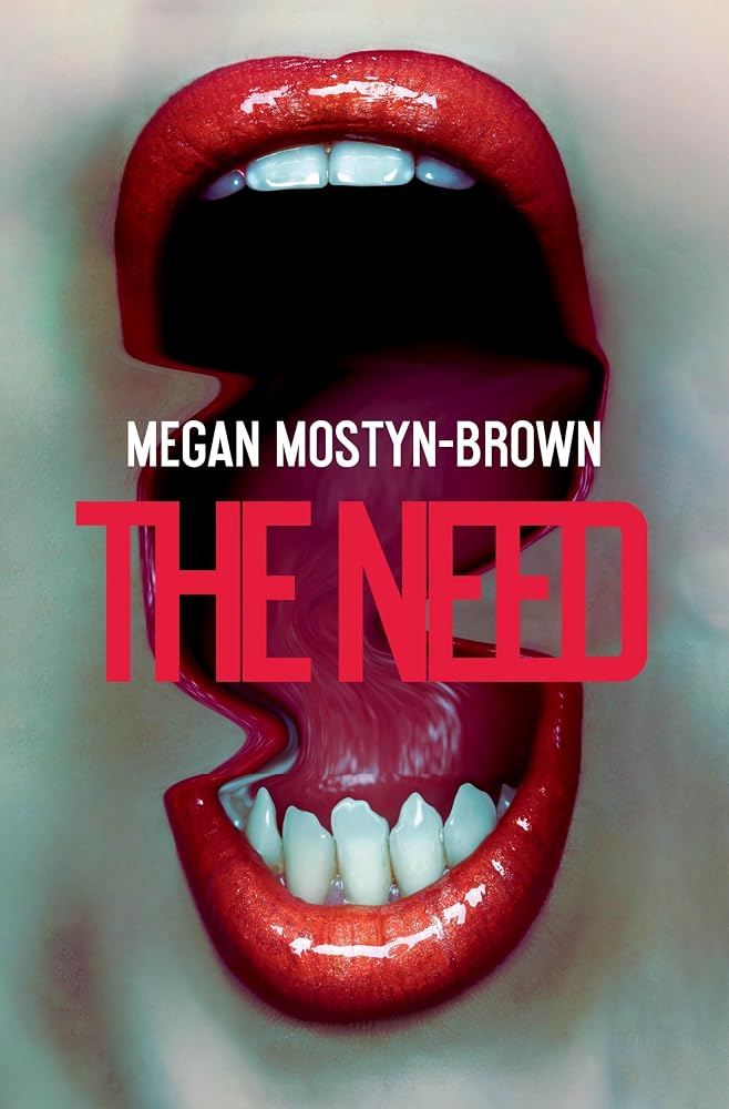 The Need: 'Instant contender for horror novel of the year' Joe Hill cover image
