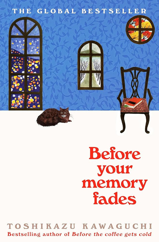 Before Your Memory Fades (Before the Coffee Gets Cold) cover image