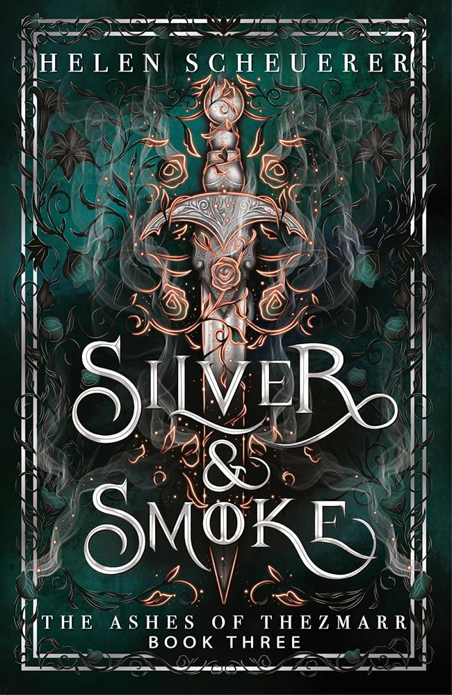 Silver & Smoke: The Ashes of Thezmarr Book 3 cover image