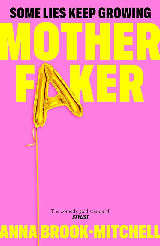 Motherfaker: A hilarious and unputdownable debut novel about what to expect when you're not expecting! cover image
