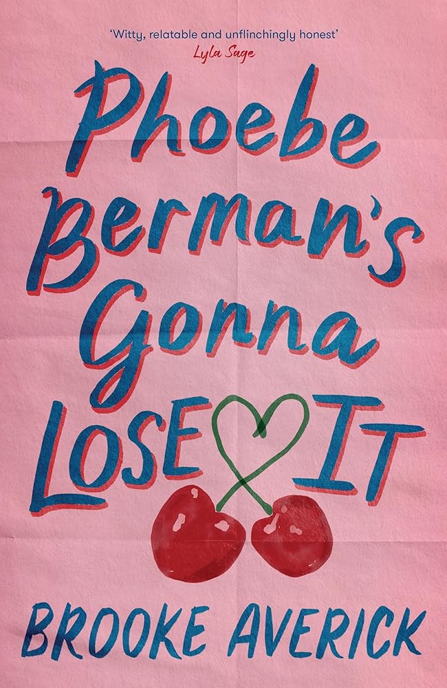 Phoebe Berman's Gonna Lose It: A modern-day Bridget Jones love story from BookTok's favourite romance fan! cover image