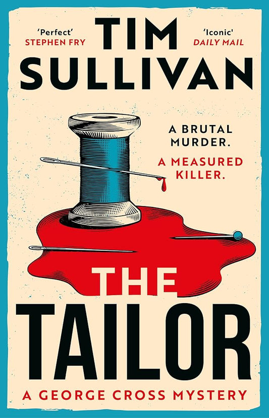 The Tailor: The Brand New George Cross Mystery cover image