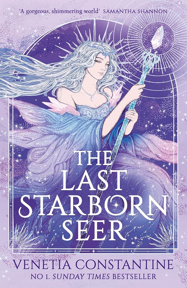 The Last Starborn Seer: the INSTANT Sunday Times bestselling romantic fantasy debut for 2026, perfect for fans of love triangles, epic quests and intricate world-building (Chronicles of Arcelia, 1) cover image