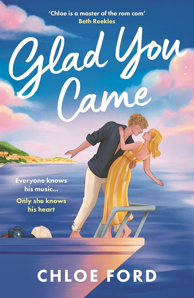 Glad You Came: The hottest new boyband romance, perfect for fans of forced proximity and second chances (Just4Summer) cover image