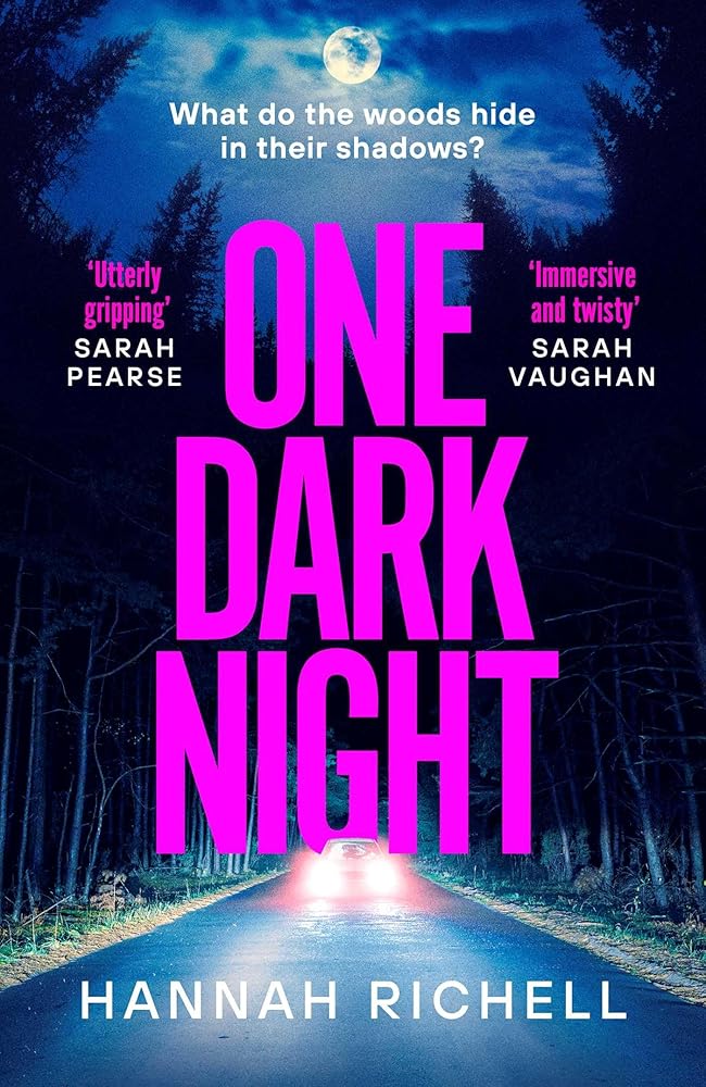 One Dark Night: the spine-tingling thriller from the Richard and Judy book club author of The Search Party cover image