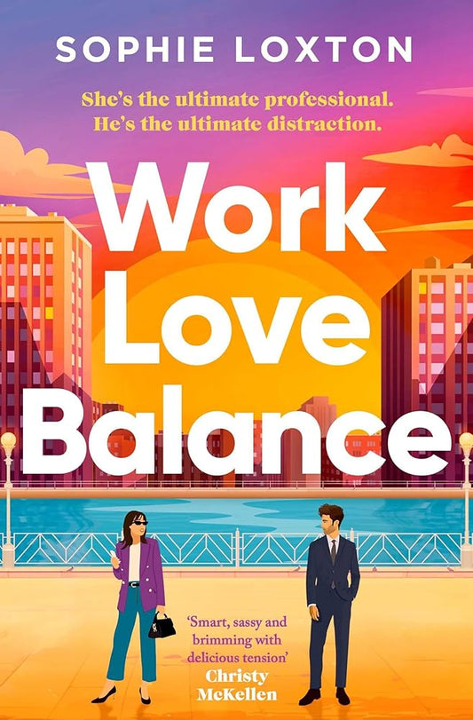Work Love Balance: The heart-warming romance perfect for fans of workplace romance and rivals to lovers cover image