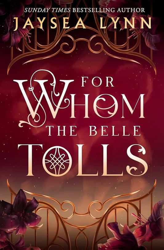 For Whom the Belle Tolls cover image