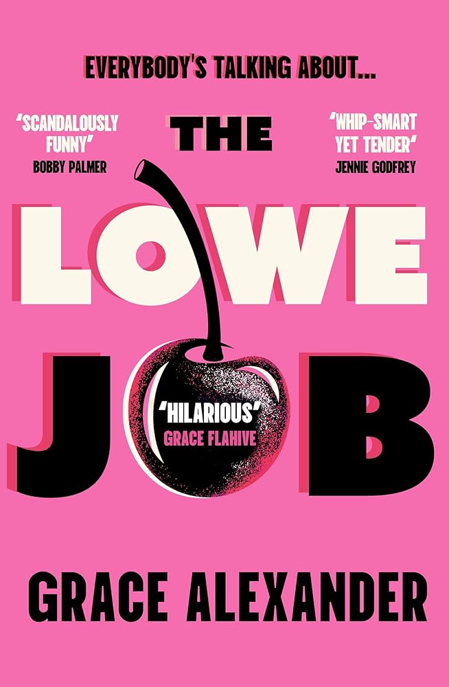 The Lowe Job: The sensational book club debut of 2026 that everyone is talking about! cover image