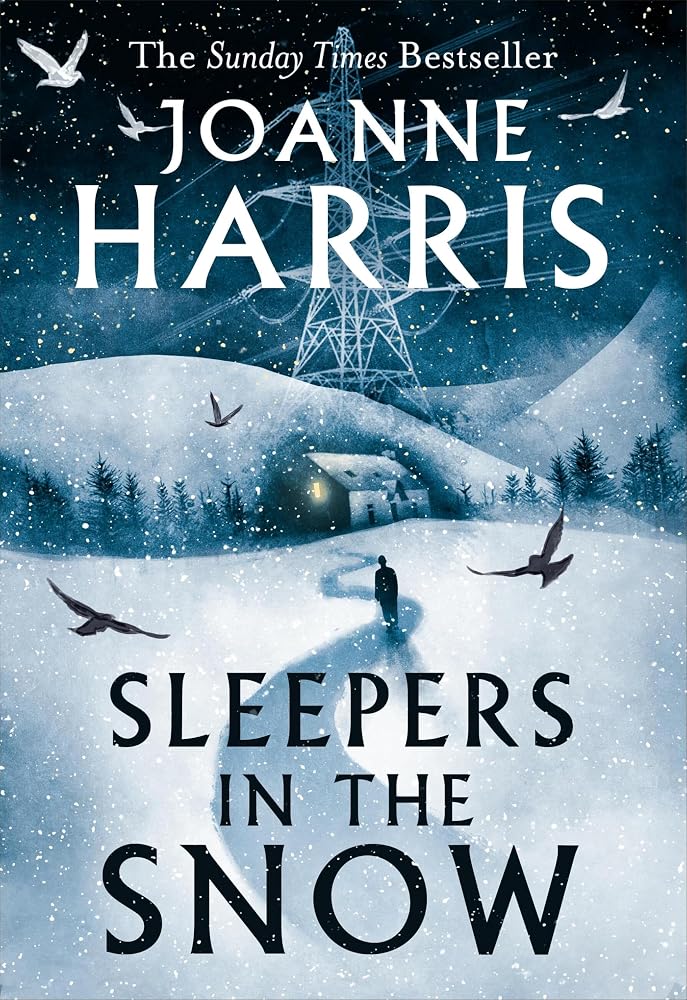 Sleepers in the Snow: A beautiful yet haunting winter ghost story from bestselling author Joanne Harris! cover image