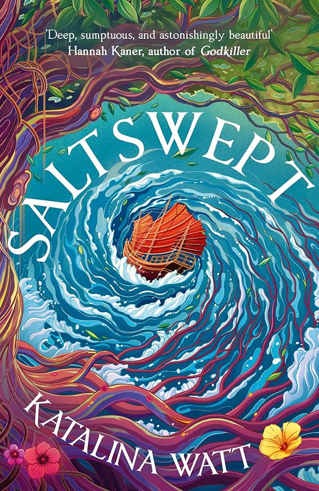 Saltswept: Southeast Asian mythology meets high-seas heist in this lush epic fantasy cover image