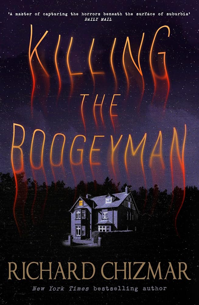 Killing the Boogeyman: the final standalone book in the bestselling horror trilogy cover image