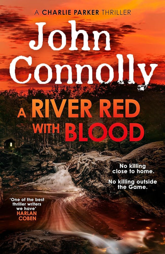 A River Red With Blood: the spellbinding new Charlie Parker novel cover image