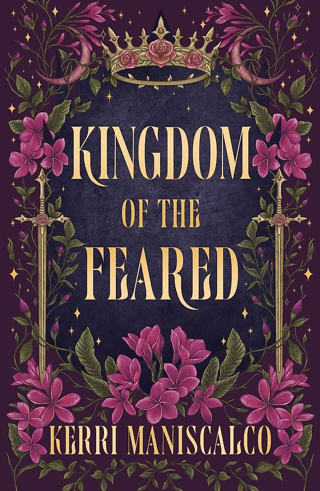 Kingdom of the Feared: the addictive and intoxicating fantasy romance finale to the Kingdom of the Wicked series cover image