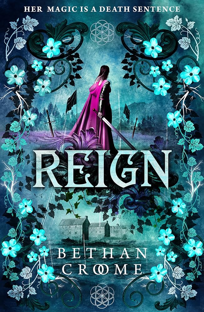 Reign: an enemies-to-lovers romantasy about a heroine who refuses to kneel cover image