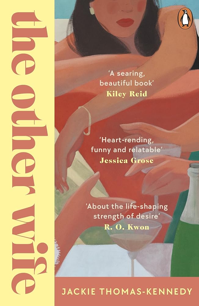 The Other Wife: A bold debut novel about race and class, love and nostalgia and learning to live with the life we have chosen cover image
