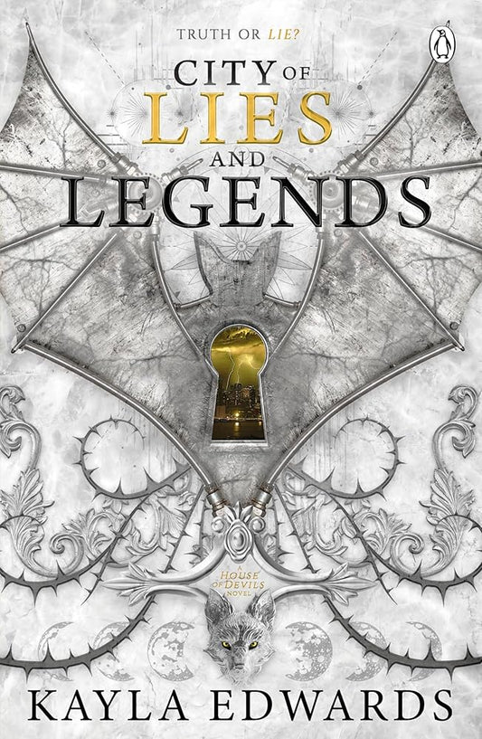 City of Lies and Legends: A spellbinding dark fantasy series of danger, devotion and the fight to survive in a divided world cover image