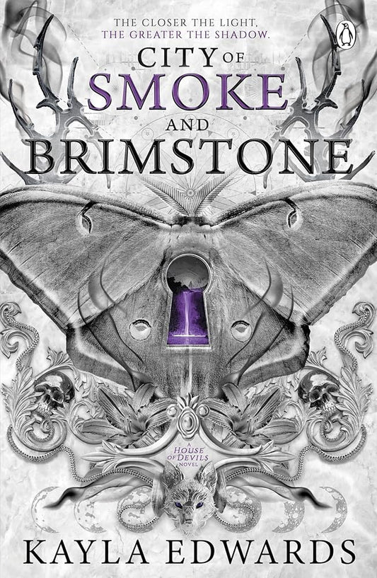 City of Smoke and Brimstone: A sweeping romantasy saga of dark magic, dangerous love and the battle between light and chaos cover image