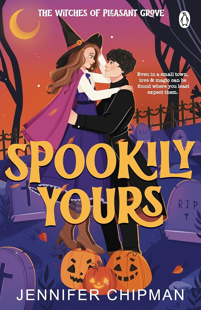 Spookily Yours: The spicy paranormal romance and perfect witchy read for Autumn! (or for Halloween) cover image