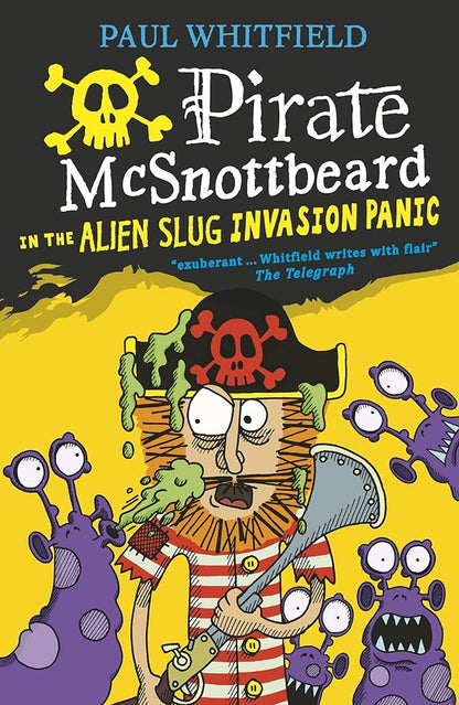 Pirate McSnottbeard in the Alien Slug Invasion Panic cover image