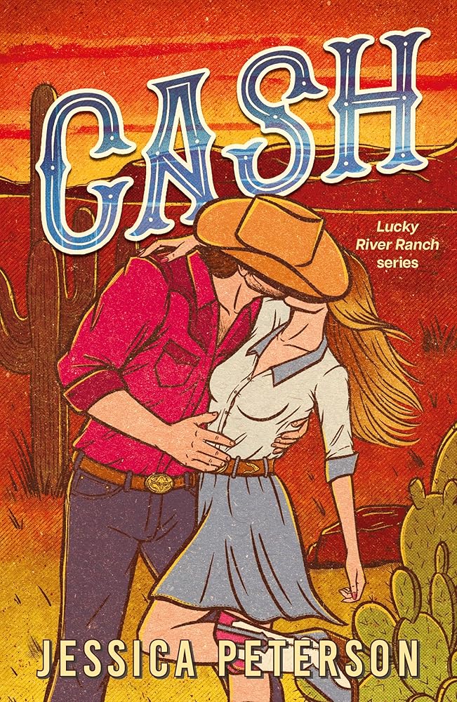 Cash: A new must-read, wildly sexy, enemies-to-lovers small-town cowboy romance cover image
