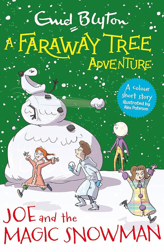 A Faraway Tree Adventure: Joe and the Magic Snowman: Colour Short Stories cover image