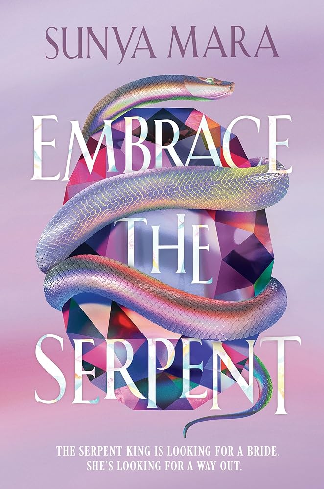 Embrace the Serpent: a sweeping romantic YA fantasy cover image