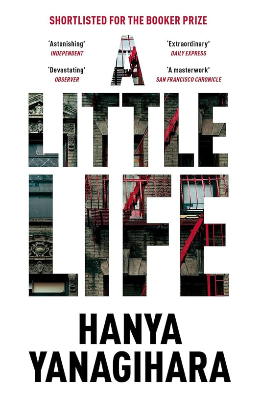 A Little Life: Shortlisted for the Man Booker Prize 2015: The Million-Copy Bestseller cover image
