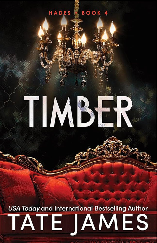 Timber: An Enemies to Lovers Mafia Romance as Seen on TikTok (Hades) cover image
