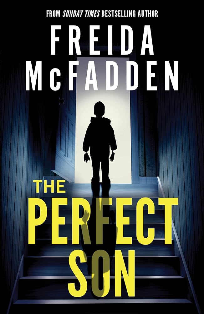 The Perfect Son: From the Sunday Times Bestselling Author of The Housemaid cover image