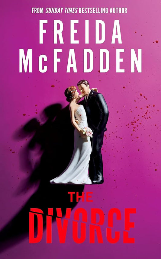 The Divorce: The BRAND NEW Thriller from the #1 Sunday Times Bestselling Author of The Housemaid Books cover image