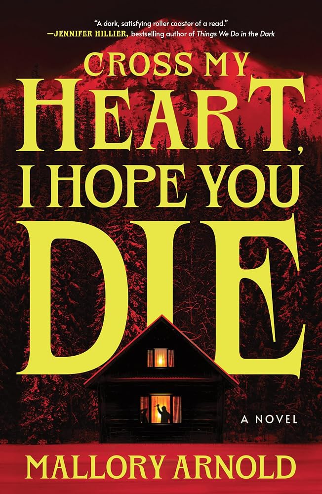 Cross My Heart, I Hope You Die cover image