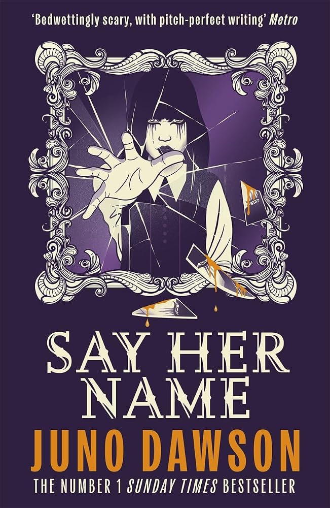 Say Her Name: A spine-chilling boarding school horror with pitch-perfect writing cover image