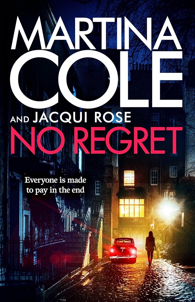 No Regret: the gripping Sunday Times bestselling thriller from the iconic queen of crime cover image
