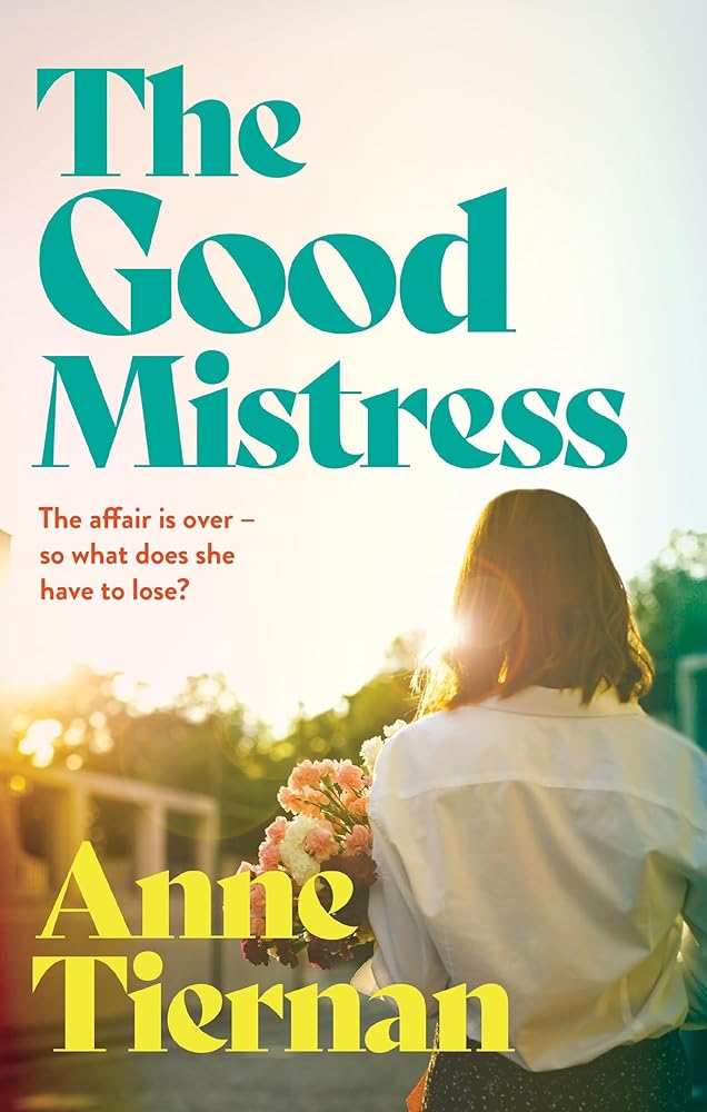 The Good Mistress: The Top Ten bestseller cover image