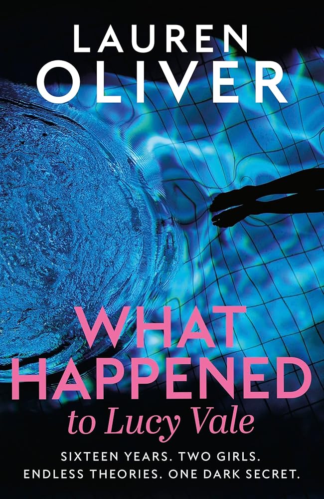 What Happened to Lucy Vale: The twisty new mystery from bestselling author of BEFORE I FALL cover image