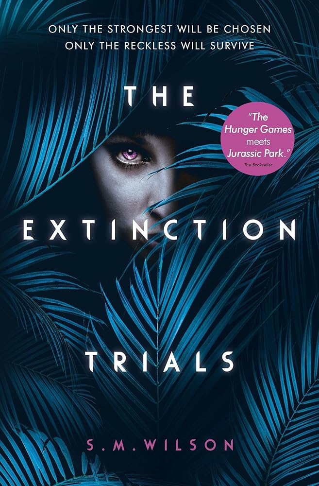 The Extinction Trials (The Extinction Trials #1) cover image
